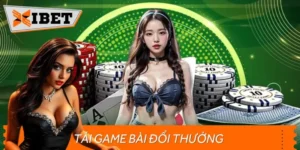 Tải Game Bài Đổi Thưởng Siêu Mượt Tại Xibet – Chơi Là Ghiền